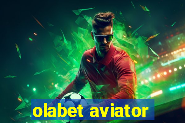 olabet aviator